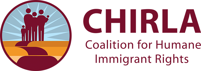 CHIRLA — Coalition for Humane Immigrant Rights